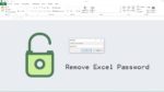 How to Remove Excel Password