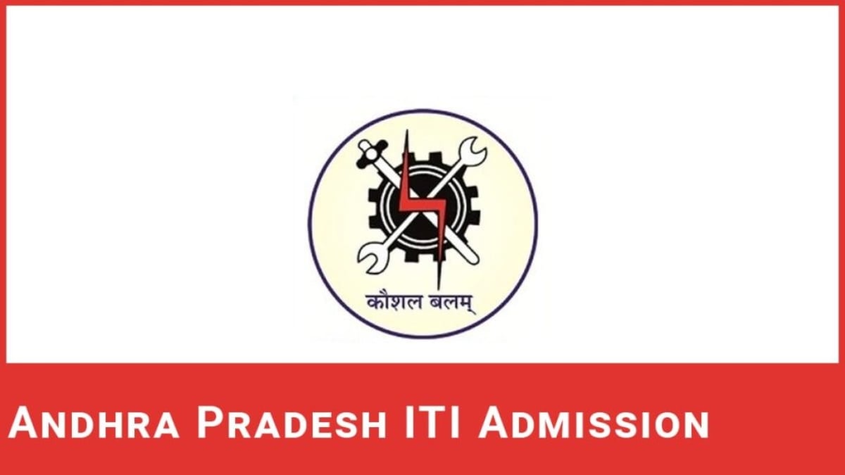 Andhra Pradesh ITI Admission 2025 Application, Rank List, Eligibility