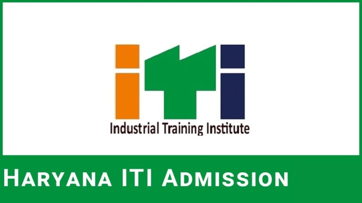 Haryana ITI Admission 2024 Application Form, Rank List, Counselling