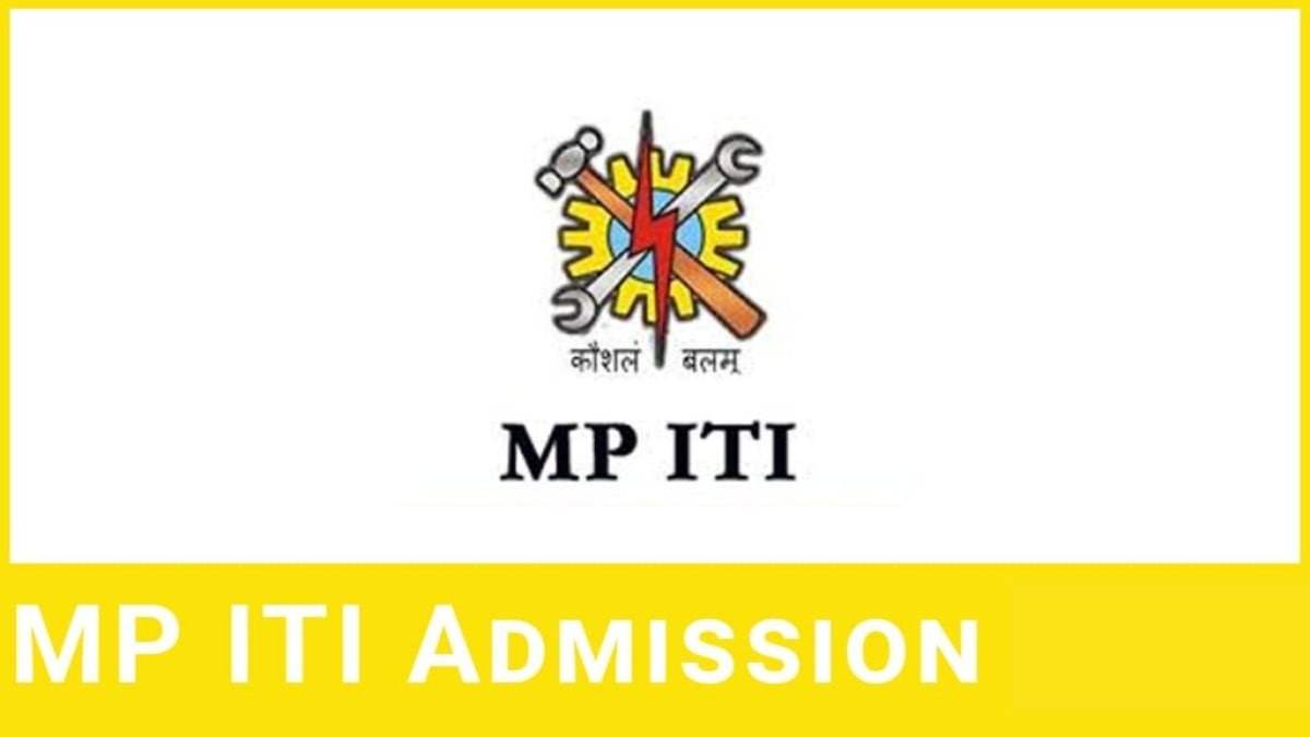MP ITI Admission 2024 Application Form, Rank List, Counselling