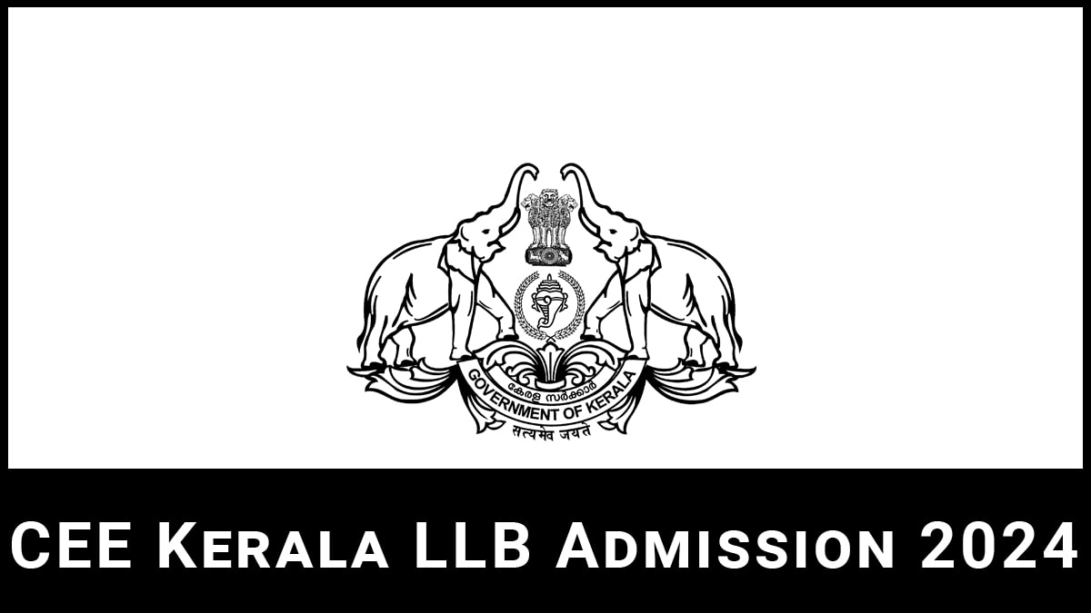 CEE Kerala LLB 2024 Form, Exam Date, Syllabus, Eligibility, Pattern