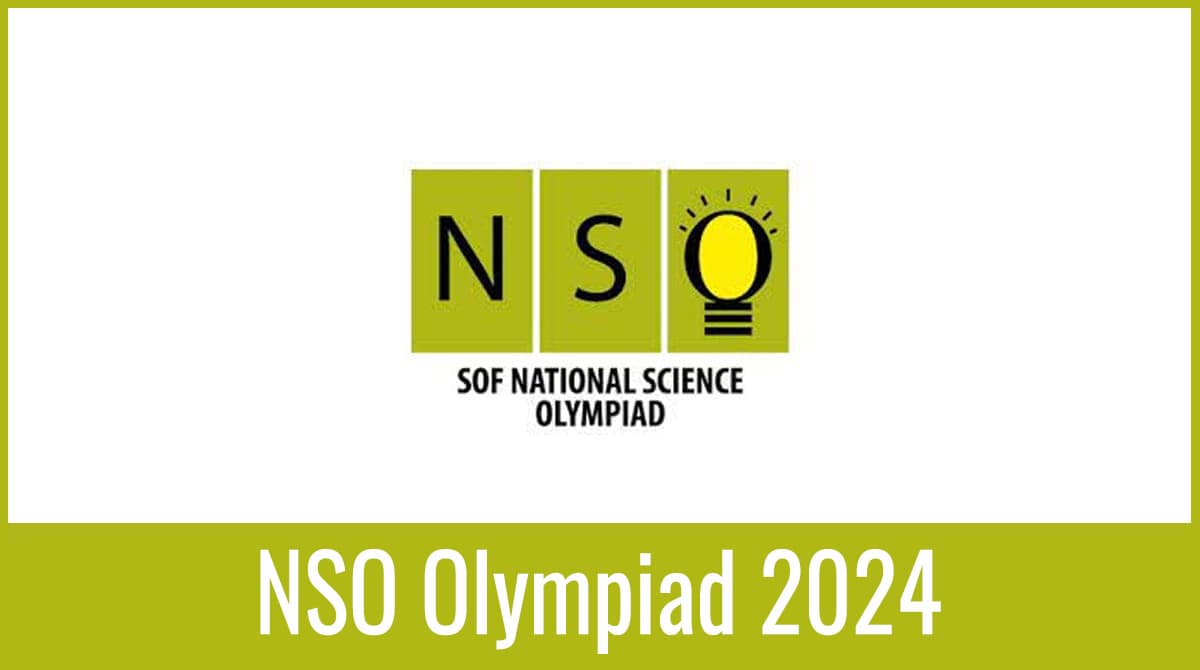 NSO 2024 Application Form Pattern Exam Date Syllabus Eligibility   NSO 2024 Application Form Pattern Exam Date Syllabus Eligibility 