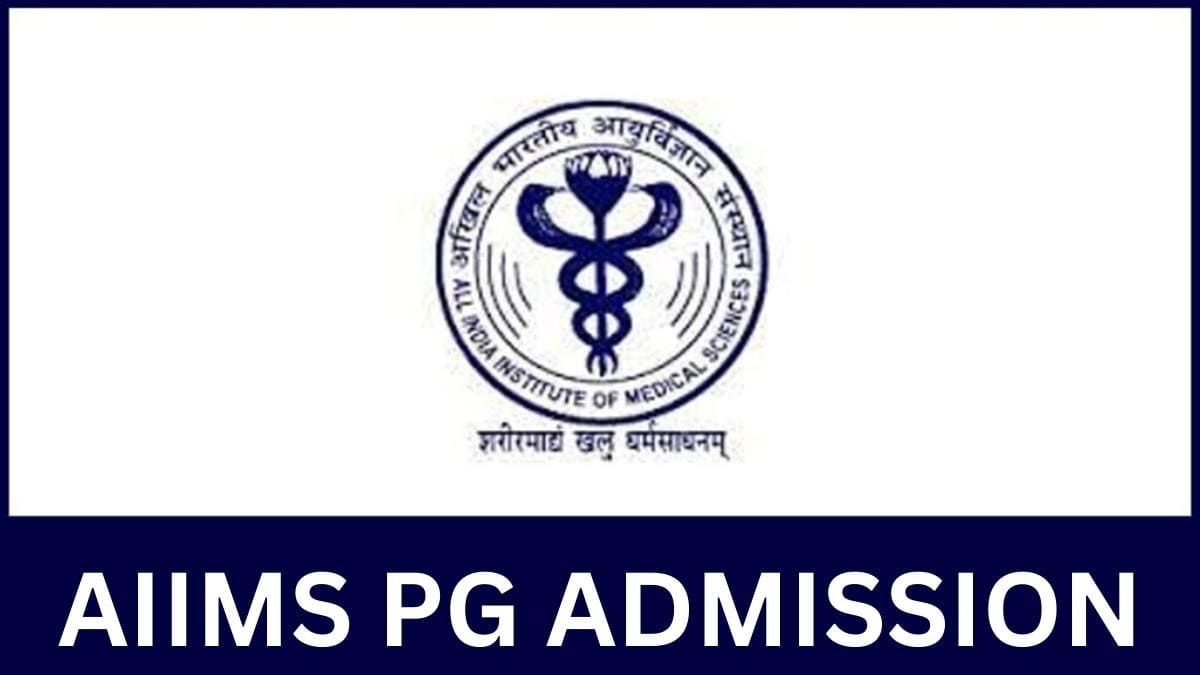 AIIMS PG 2024 2025 (INI CET) January & July Session exam date OUT
