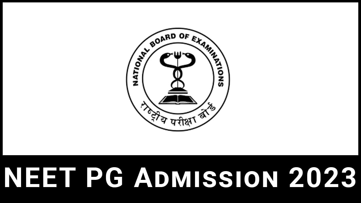 NEET PG 2024 Application Form, Exam Pattern, Eligibility Criteria