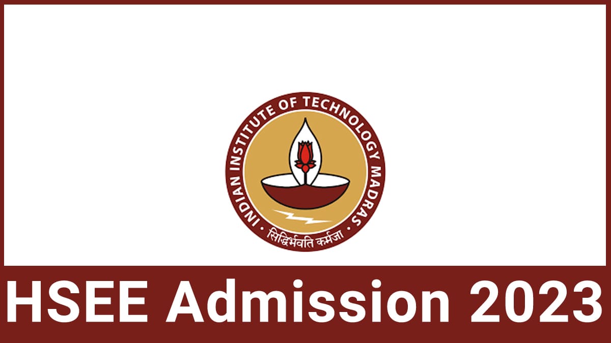 hsee-2024-application-form-exam-date-eligibility-syllabus-pattern-etc