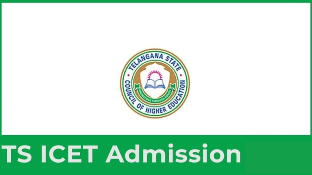 TS ICET 2024 Application Form, Date, Pattern, Eligibility, Admit Card.