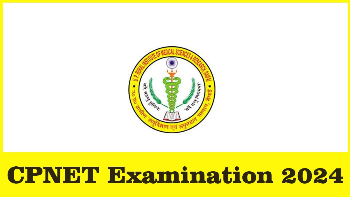 CPNET 2024 Application Form, Syllabus, Exam Date, Pattern, Eligibility