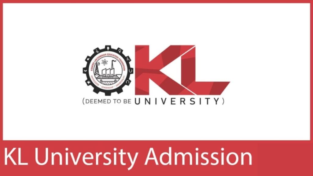 KL University 2024 - 2025 Application Form Out and Exam Dates Announced