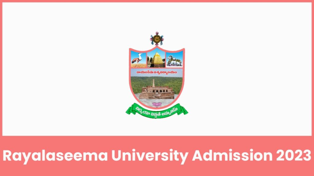 Rayalaseema University Admission 2023, Application Form, Eligibility, etc.