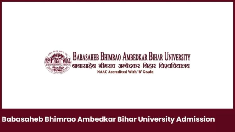 Babasaheb Bhimrao Ambedkar Bihar University 2024