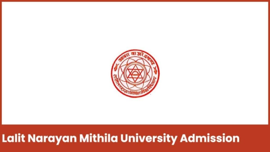 Lalit Narayan Mithila University 2024, form, Eligibility.