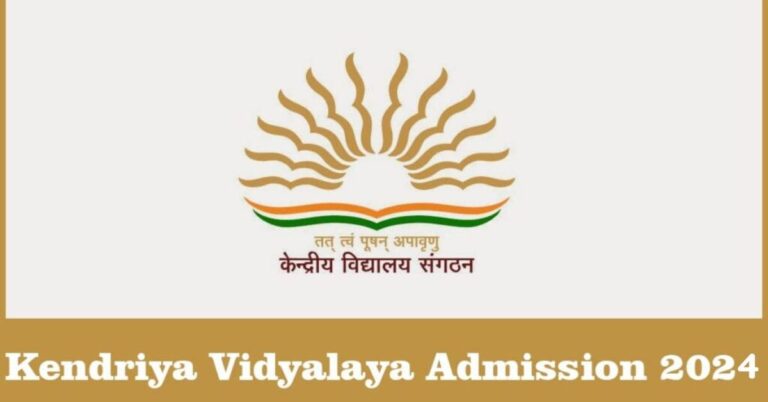 Kendriya Vidyalaya Admission 2024 - 25 - Registration Date Announced