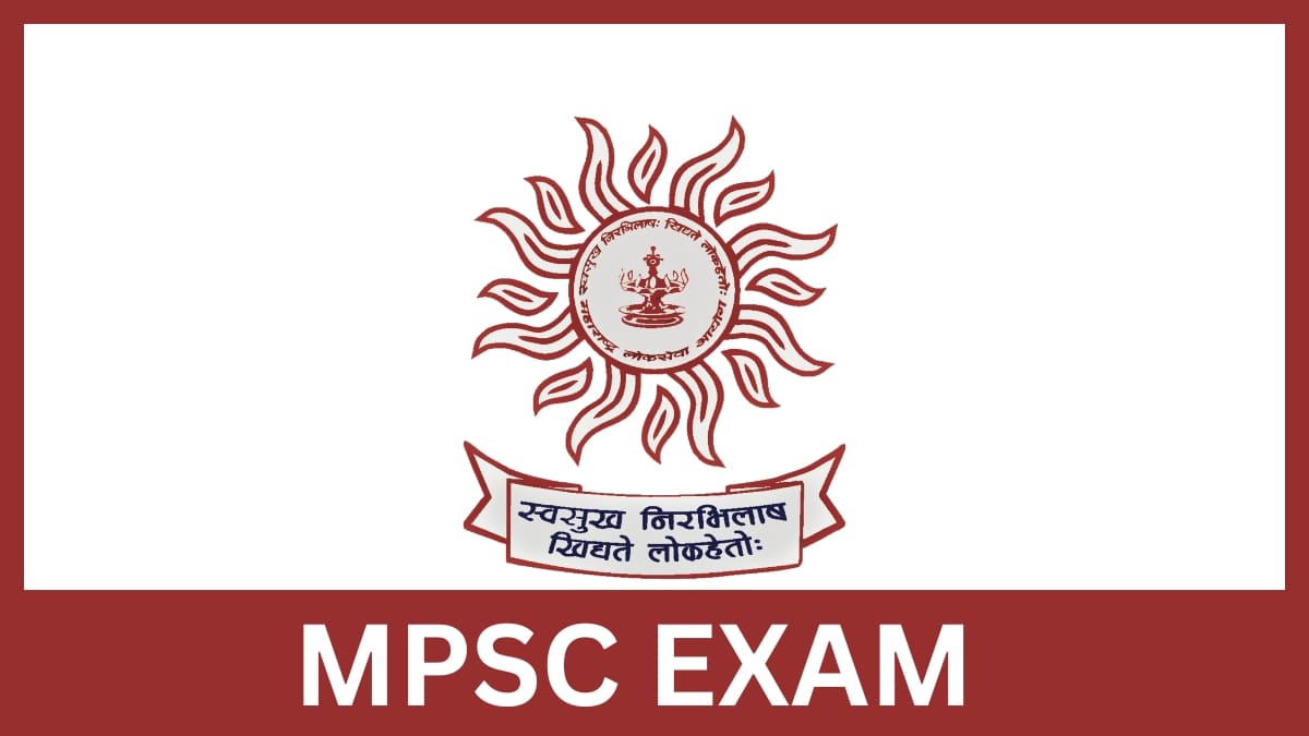 MPSC Exam 2024 2025